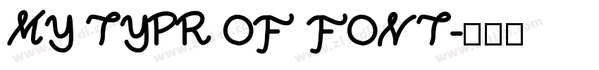MY TYPR OF FONT字体转换